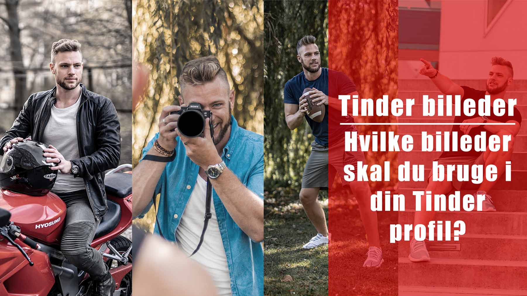 Hvad er gode Tinder billeder, og hvilke skal du bruge på Tinder. Dating coach, selvtillids coach, selvværds coach og tinder billeder og coach forløb